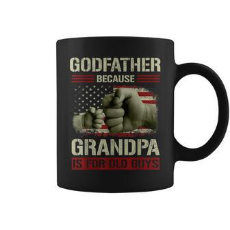 Godfather Because Grandpa Is For Old Guys Usa Flag Dad Papa Coffee Mug | Mazezy
