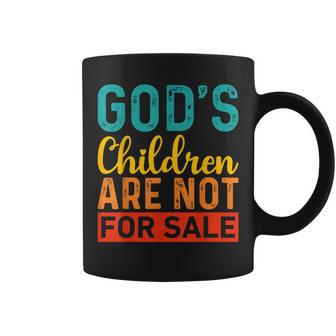 Gods Children Are Not For Sale Funny Quotes Quotes Coffee Mug | Mazezy