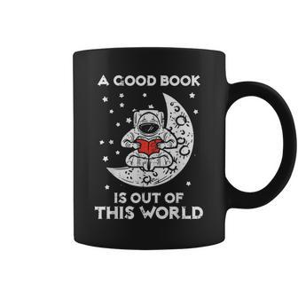 Good Book Is Out Of This World Astronaut Moon Space Bookworm Moon Funny Gifts Coffee Mug | Mazezy