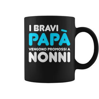 Good Dads Get Promoted To Grandfathers Italian Words Coffee Mug | Mazezy