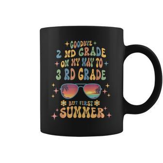 Goodbye 2Nd Grade Graduation To 3Rd Grade Hello Summer 2023 Coffee Mug | Mazezy