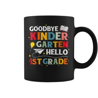 Goodbye Kindergarten Hello 1St First Grade Teacher Kids Coffee Mug | Mazezy