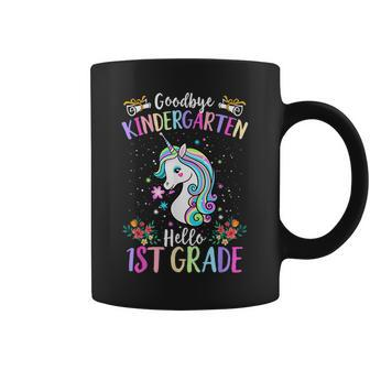 Goodbye Kindergarten Hello 1St Grade Unicorn Graduation Kid Coffee Mug - Seseable