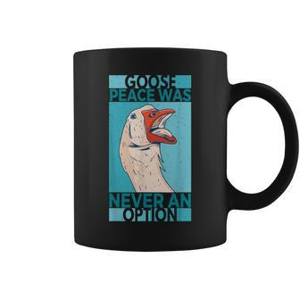 Goose Peace Was Never An Option Geese Videogame Animal Lover Coffee Mug | Mazezy DE