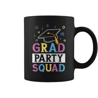 Grad Party Squad Graduation Celebrate Graduate Celebration Coffee Mug - Seseable