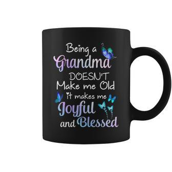 Grandma Gift Being A Grandma Doesnt Make Me Old Coffee Mug - Seseable