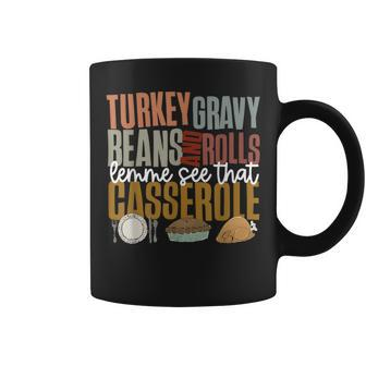 Gravy Beans And Rolls Let Me Cute Turkey Thanksgiving Coffee Mug - Monsterry UK