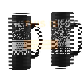 This Is What A Great Content Manager Looks Like Coffee Mug | Mazezy
