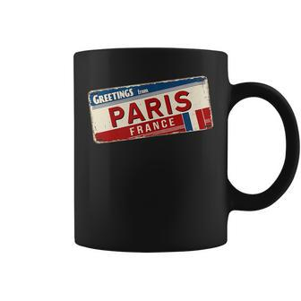 Greetings From Paris France Travel Vintage Car Tag France Funny Gifts Coffee Mug | Mazezy
