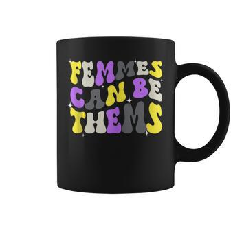 Groovy Femmes Can Be Thems Nonbinary Enby Ally Lgbt Pride Coffee Mug | Mazezy CA
