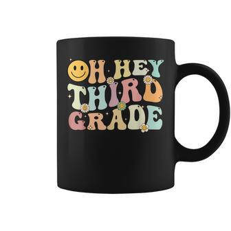 Groovy Oh Hey 3Rd Third Grade Back To School Teacher Coffee Mug - Seseable