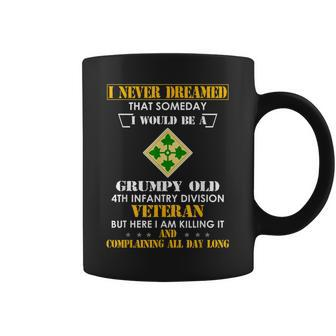 Grumpy Old 4Th Infantry Division Veteran Funny Coffee Mug | Mazezy