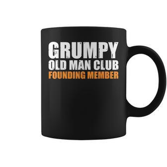 Grumpy Old Man Club Founding Member Funny Father Grandfather Coffee Mug | Mazezy