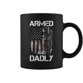 Gun American Flag Armed And Dadly Funny Deadly Dad Father Coffee Mug | Mazezy
