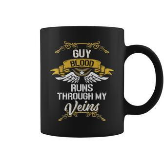 Guy Blood Runs Through My Veins Coffee Mug - Seseable
