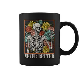 Halloween Never Better Skeleton Floral Skull Coffee Mug - Monsterry UK