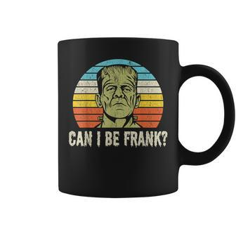 Halloween Can I Be Frank Horror Frankenstein Halloween Coffee Mug | Mazezy