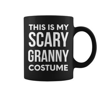 Halloween Grandma Costume This Is My Scary Granny Coffee Mug | Mazezy