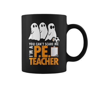 Halloween PE Teacher - Cant Scare Me Halloween Gifts Coffee Mug | Mazezy