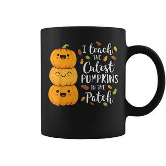 Halloween I Teach The Cutest Pumpkins In The Patch Coffee Mug | Mazezy