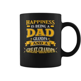 Happiness Is Being A Dad Grandpa And A Greatgrandpa Coffee Mug | Mazezy