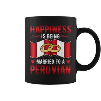 Happiness Is Being Married To A Peruvian Girl Wife Husband Coffee Mug | Mazezy