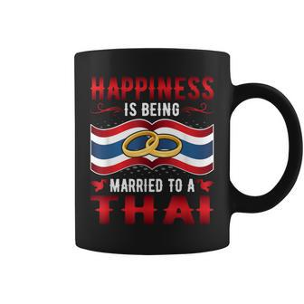 Happiness Is Being Married To A Thai Girl Wife Husband Coffee Mug | Mazezy
