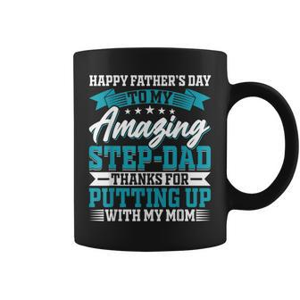 Happy Father’S Day To My Amazing Step-Dad - Fathers Day Coffee Mug - Seseable