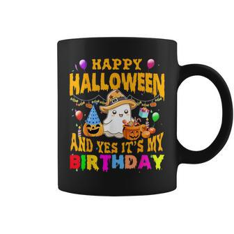 Happy Halloween And Yes It's My Birthday Halloween Party Coffee Mug - Monsterry DE