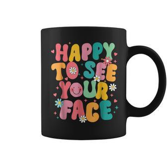 Happy To See Your Face Teacher Back To School Coffee Mug - Seseable