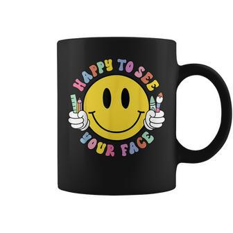 Happy To See Your Face First Day Back To School Funny Smile Coffee Mug - Thegiftio UK