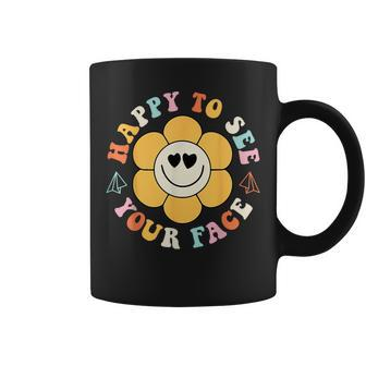 Happy To See Your Face Smile Face Flower Back To School Coffee Mug - Thegiftio UK