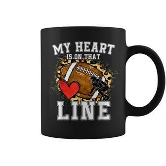 My Heart Is On The Line Offensive Lineman Football Leopard Coffee Mug - Seseable