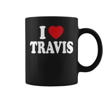 I Heart Love Travis Coffee Mug | Mazezy