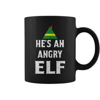 He's An Angry Elf T Elf Coffee Mug - Monsterry CA