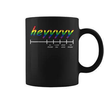 Heyyy Gay Humor Saying Drinking Pride Lgbtq Funny Lgbt Gift Coffee Mug | Mazezy