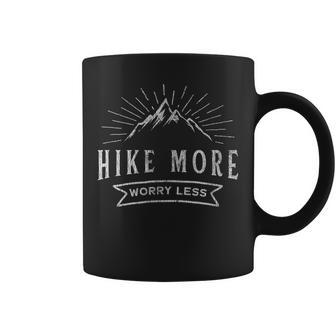 Hike More Worry Less Camping And Hiking  Coffee Mug