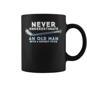 Hockey Grandpa Never Underestimate An Old Man With A Stick Coffee Mug - Seseable