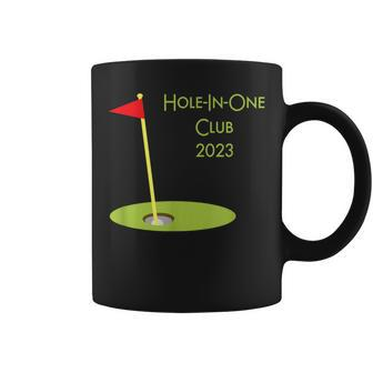 Hole In One Club 2023 Golfing Design For Golfer Golf Player Coffee Mug | Mazezy