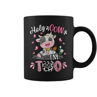 Holy Cow I'm Two 2 Years Old 2Nd Birthday Girl Outfit Coffee Mug - Seseable