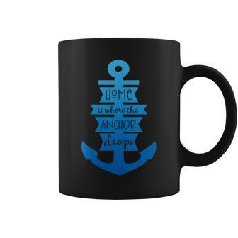 Home Is Where The Anchor Drops Boating & Fishing Coffee Mug | Mazezy