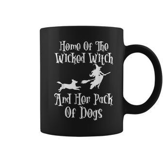 Home Of The Wicked Witch And Her Pack Of Dogs Halloween Coffee Mug - Thegiftio UK