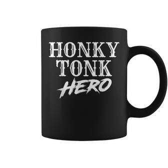 Honky Tonk Hero Vintage Country Music T Coffee Mug | Mazezy