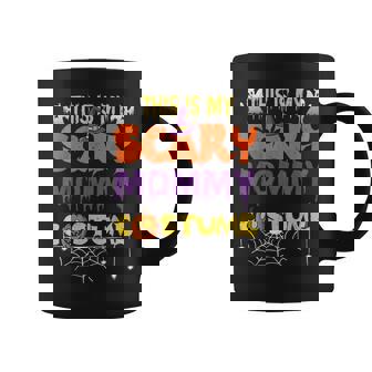 Horror Halloween Funny This Is My Scary Mommy Coffee Mug | Mazezy