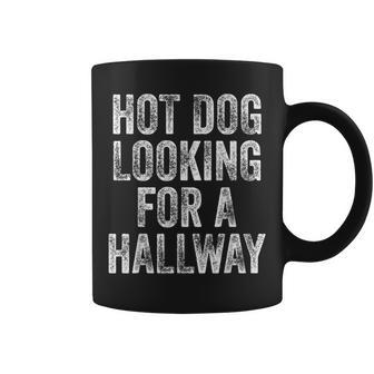 Hot Dog Is Looking For A Fast Food Fan For The Hallway Hot Coffee Mug - Seseable