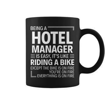 Being A Hotel Manager Is Easy Coffee Mug | Mazezy