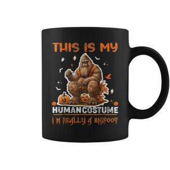 This Is My Human Costume I'm Really A Halloween Bigfoot Coffee Mug - Monsterry