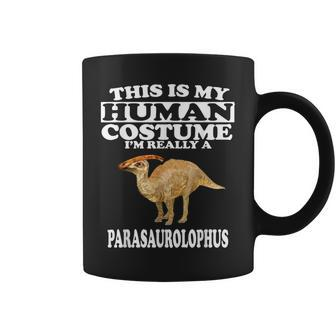 This Is My Human Costume I'm Really A Parasaurolophus Coffee Mug | Mazezy