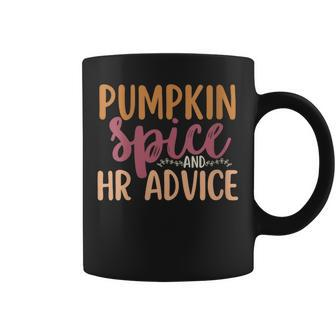 Human Resources Halloween Pumpkin Spice And Hr Advice Coffee Mug - Monsterry DE