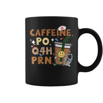 Humor Saying Doctor Medical Cna Rn Nurse Caffeine Po Q4h Prn Coffee Mug | Mazezy